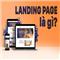 Lợi ích khi sử dụng Landing Page trong kinh doanh bất động sản